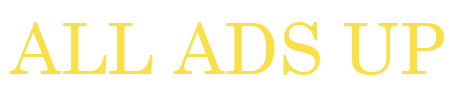 All Ads Up